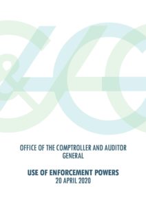 C&AG Report - Use of Enforcement Powers - 20.04.2020